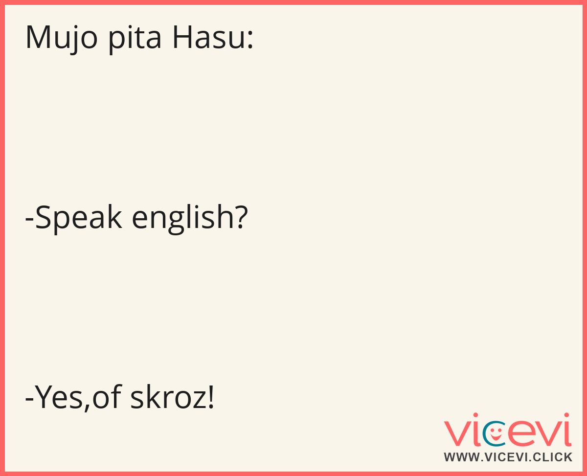35-3077-mujo-pita-hasu-speak-english